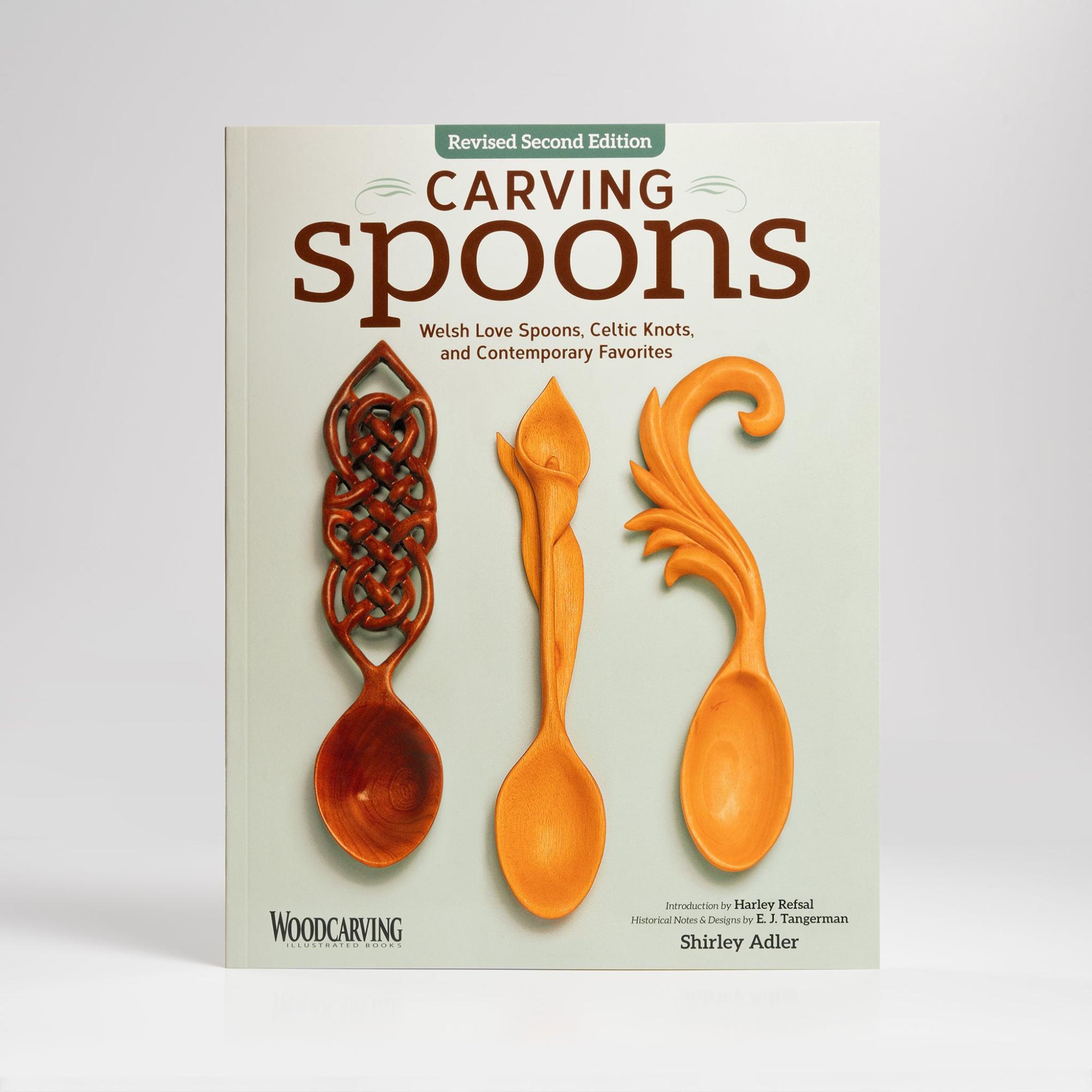 Carving Spoons, Revised Second Edition: Welsh Love Spoons, Celtic Knots, and Contemporary Favorites by Shirley Adler  |  Woodworking Books Woodworking