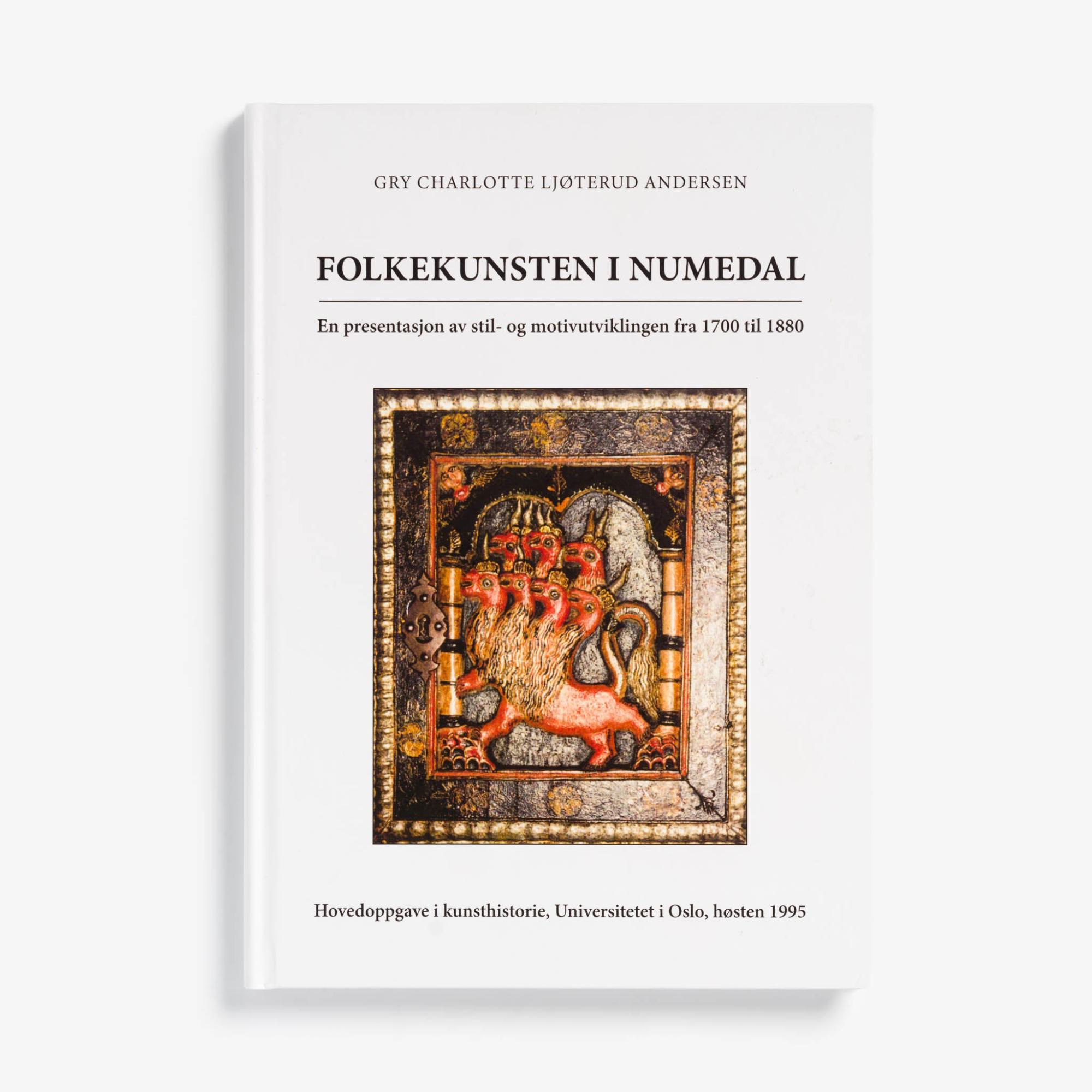 Folkekunsten i Numedal by Gry Charlotte Lj?terud Andersen  |  Rosemaling Books Rosemaling