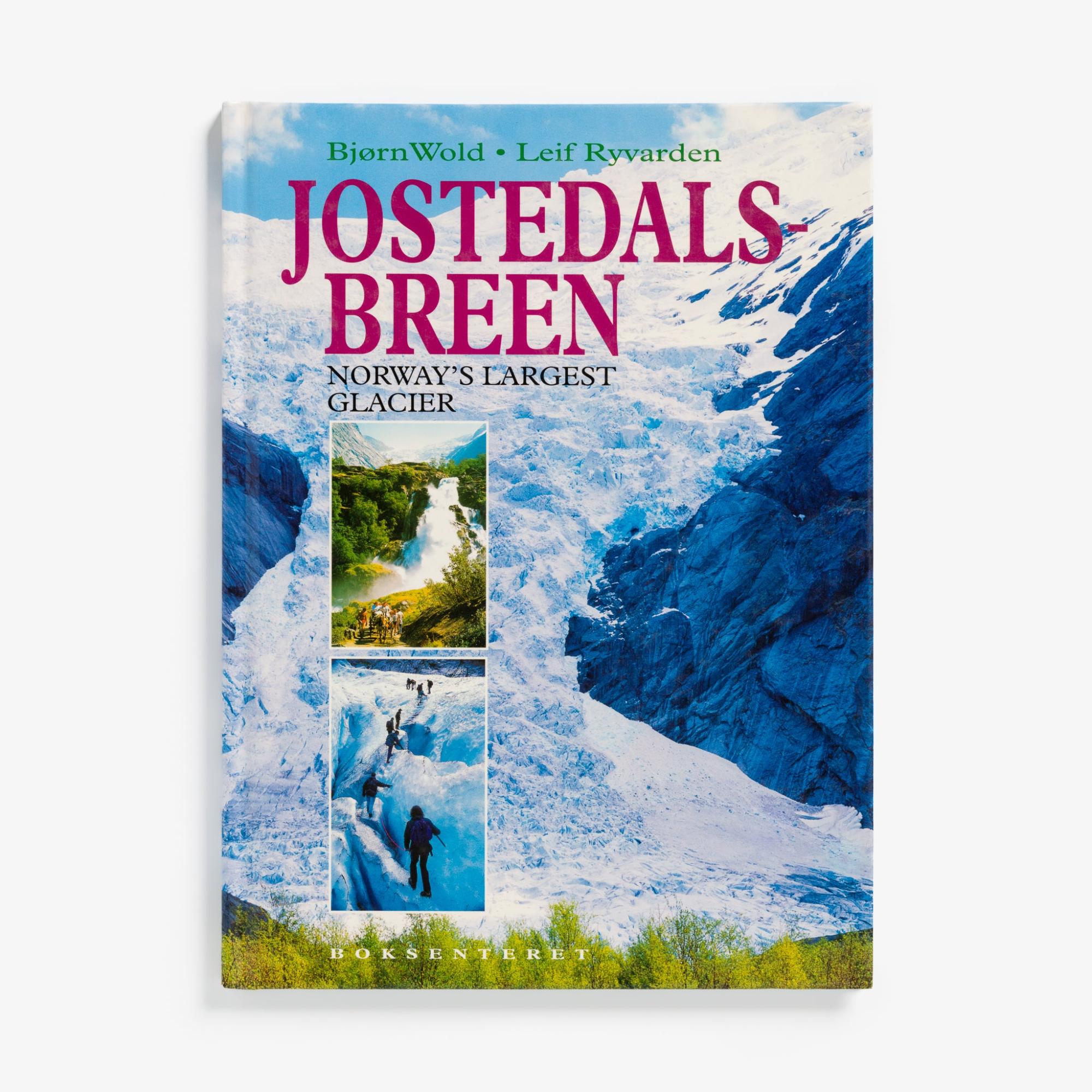 Jostedalsbreen: Norway’s Largest Glacier by Bj?rn Wold & Leif Ryvarden  |  Language, Travel, & Maps Books Language, Travel, & Maps