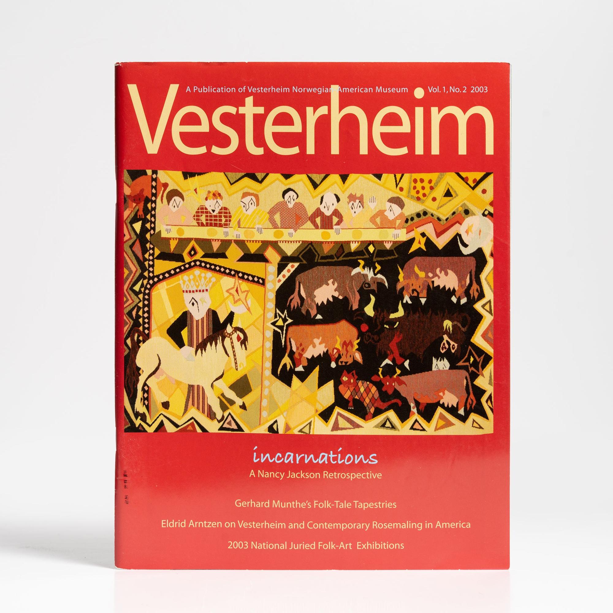 Magazine Vol. 1, No. 2, 2003 – Incarnations  |  Vesterheim Magazine Books Vesterheim Magazine