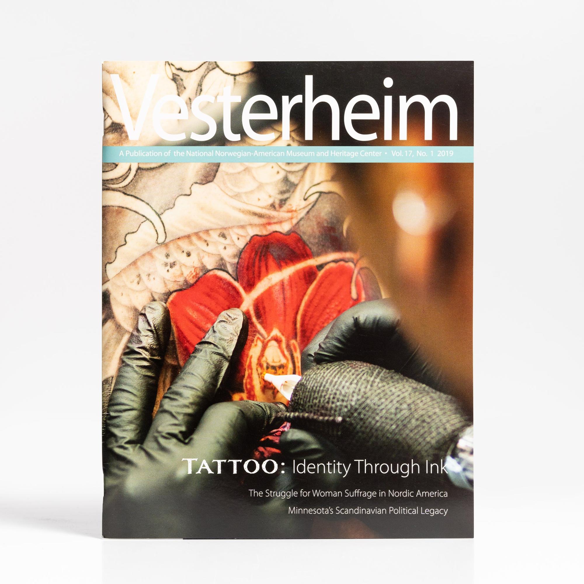 Magazine Vol. 17, No. 1 2019 – Tattoo: Identity Through Ink  |  Vesterheim Magazine Books Vesterheim Magazine