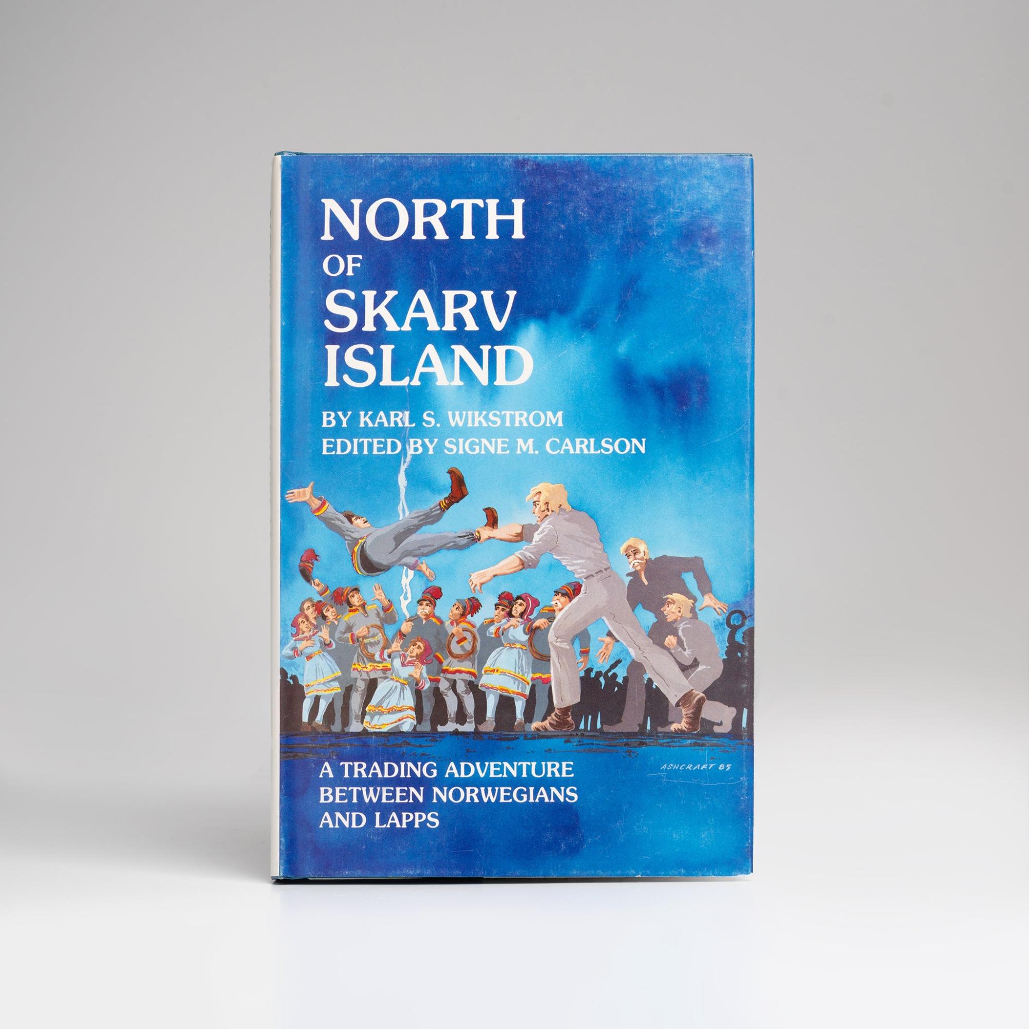 North of Skarv Island by Karl S. Wikstrom  |  History & Culture Books History & Culture