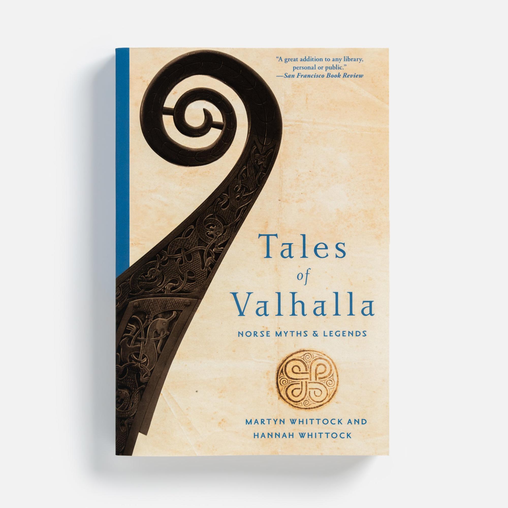 Tales of Valhalla Norse Myths and Legends by Martyn and Hannah Whittock  |  Mythology Books Mythology