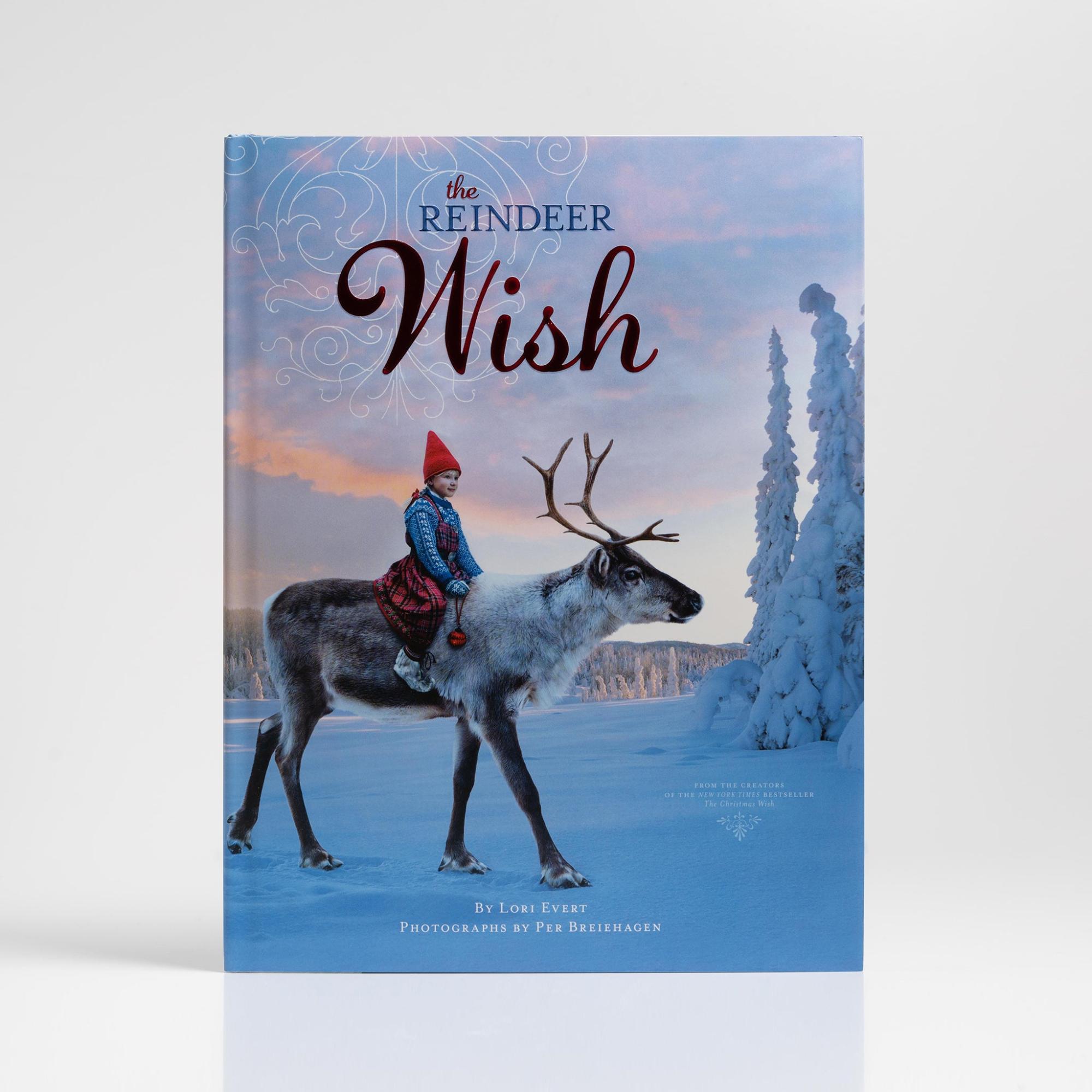 The Reindeer Wish by Lori Evert with Photos by Per Breiehagen  |  Children Books Children